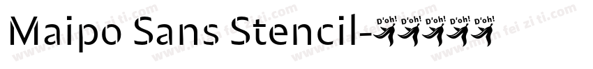 Maipo Sans Stencil字体转换